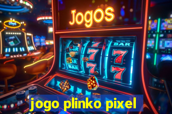 jogo plinko pixel